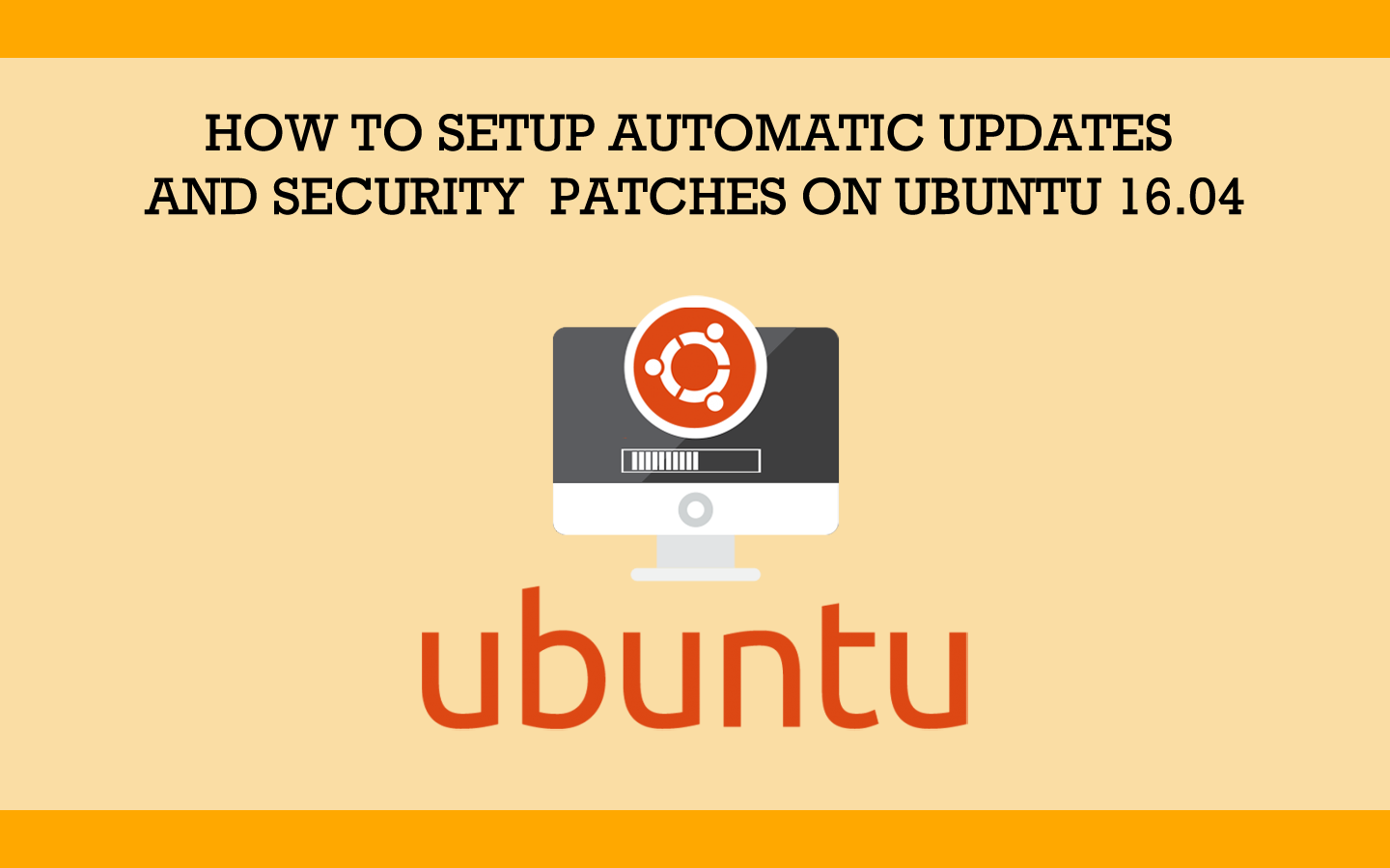 Setup Automatic Updates and Security Patches on Ubuntu 16.04